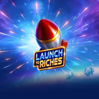 Launch to Riches - JPMAXWIN188